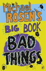 Michael Rosen's Big Book of Bad Things цена и информация | Книги для подростков  | 220.lv