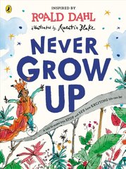 Never Grow Up цена и информация | Книги для подростков и молодежи | 220.lv