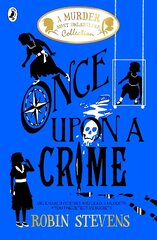 Once Upon a Crime цена и информация | Книги для подростков и молодежи | 220.lv