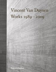 Vincent Van Duysen Works 1989-2009 cena un informācija | Grāmatas par arhitektūru | 220.lv