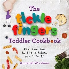 Tickle Fingers Toddler Cookbook: Hands-on Fun in the Kitchen for 1 to 4s cena un informācija | Pavārgrāmatas | 220.lv