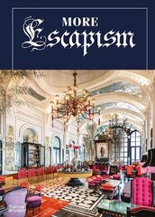 More Escapism: Hotels, Resorts and Gardens around the World by Bill Bensley cena un informācija | Pašpalīdzības grāmatas | 220.lv