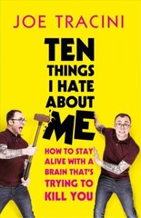 Ten Things I Hate About Me: The instant Sunday Times bestseller цена и информация | Самоучители | 220.lv