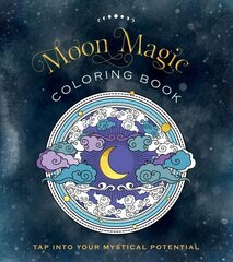 Moon Magic Coloring Book: Tap Into Your Mystical Potential цена и информация | Самоучители | 220.lv