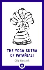 Yoga-Sutra of Patanjali: A New Translation with Commentary cena un informācija | Pašpalīdzības grāmatas | 220.lv