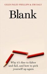 Blank: Why It's Fine to Falter and Fail, and How to Pick Yourself Up Again цена и информация | Самоучители | 220.lv