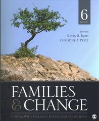 Families & Change: Coping With Stressful Events and Transitions 6th Revised edition цена и информация | Самоучители | 220.lv