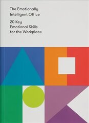 Emotionally Intelligent Office: 20 Key Emotional Skills for the Workplace cena un informācija | Pašpalīdzības grāmatas | 220.lv