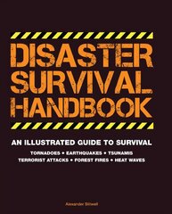 Disaster Survival Handbook cena un informācija | Pašpalīdzības grāmatas | 220.lv