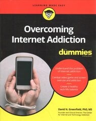 Overcoming Internet Addiction For Dummies цена и информация | Самоучители | 220.lv