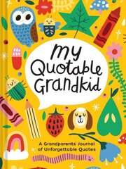 Playful My Quotable Grandkid: Playful My Quotable Grandkid цена и информация | Самоучители | 220.lv