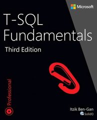 T-SQL Fundamentals 3rd edition cena un informācija | Ekonomikas grāmatas | 220.lv