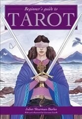 Beginner's Guide to Tarot: The perfect introduction to the tarot New edition cena un informācija | Pašpalīdzības grāmatas | 220.lv