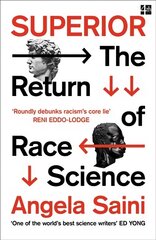 Superior: The Return of Race Science cena un informācija | Ekonomikas grāmatas | 220.lv