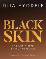 Black Skin: The Definitive Skincare Guide цена и информация | Самоучители | 220.lv