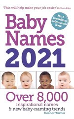 Baby Names 2021 12th Revised edition cena un informācija | Pašpalīdzības grāmatas | 220.lv