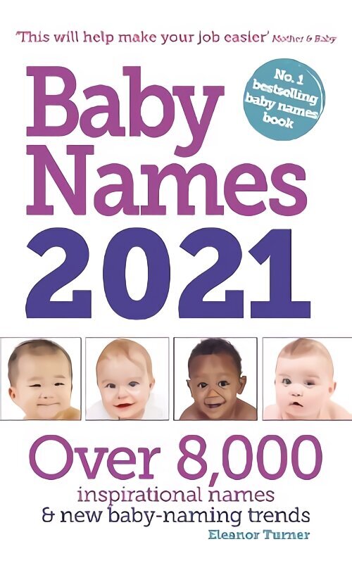 Baby Names 2021 12th Revised edition цена и информация | Pašpalīdzības grāmatas | 220.lv