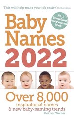 Baby Names 2022 cena un informācija | Pašpalīdzības grāmatas | 220.lv