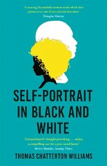 Self-Portrait in Black and White: Unlearning Race цена и информация | Книги по социальным наукам | 220.lv