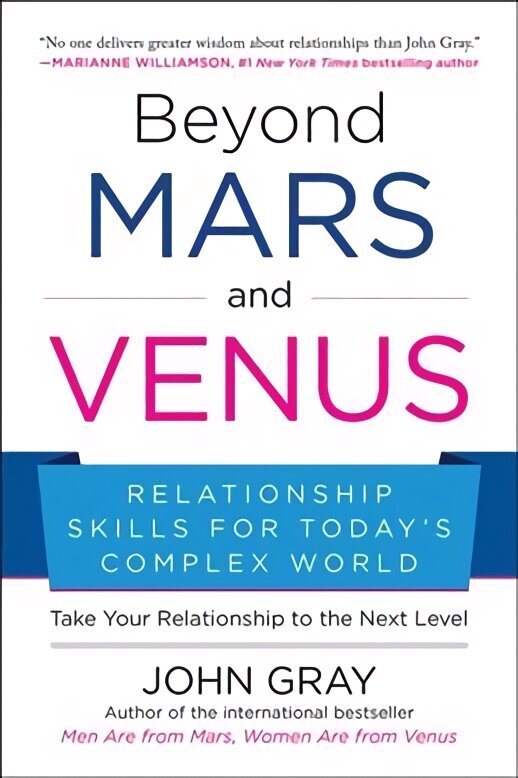 Beyond Mars and Venus: Relationship Skills for Today's Complex World cena un informācija | Pašpalīdzības grāmatas | 220.lv