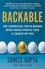 Backable: The surprising truth behind what makes people take a chance on you cena un informācija | Pašpalīdzības grāmatas | 220.lv