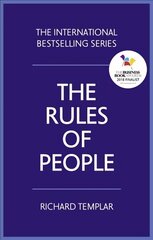 Rules of People, The: A personal code for getting the best from everyone cena un informācija | Pašpalīdzības grāmatas | 220.lv