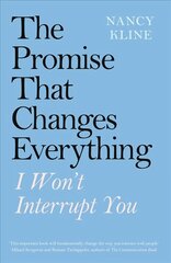Promise That Changes Everything: I Won't Interrupt You цена и информация | Самоучители | 220.lv