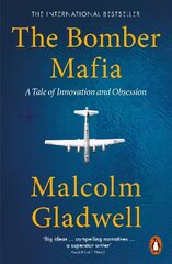 Bomber Mafia: A Tale of Innovation and Obsession cena un informācija | Pašpalīdzības grāmatas | 220.lv