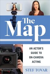 Map: An Actor's Guide to On-Camera Acting цена и информация | Книги об искусстве | 220.lv