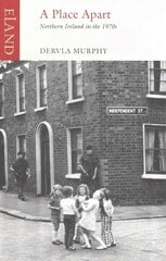 Place Apart: Northern Ireland in the 1970s цена и информация | Путеводители, путешествия | 220.lv