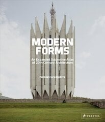 Modern Forms: An Expanded Subjective Atlas of 20th-Century Architecture cena un informācija | Grāmatas par arhitektūru | 220.lv
