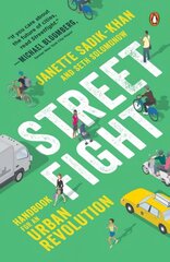 Streetfight: Handbook for an Urban Revolution цена и информация | Книги об архитектуре | 220.lv