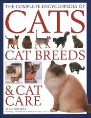 Cats, Cat Breeds & Cat Care, Complete Encyclopedia of цена и информация | Книги о питании и здоровом образе жизни | 220.lv