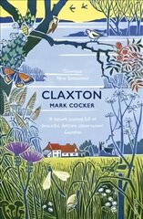 Claxton: Field Notes from a Small Planet цена и информация | Книги о питании и здоровом образе жизни | 220.lv