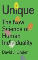 Unique: The New Science of Human Individuality cena un informācija | Ekonomikas grāmatas | 220.lv