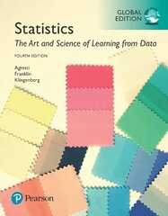 Statistics: The Art and Science of Learning from Data, Global Edition 4th edition цена и информация | Книги по экономике | 220.lv