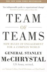 Team of Teams: New Rules of Engagement for a Complex World cena un informācija | Ekonomikas grāmatas | 220.lv