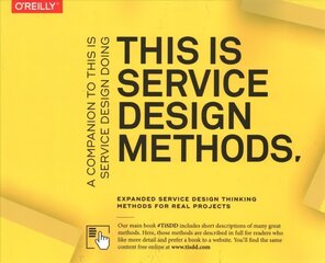 This Is Service Design Methods: A Companion to This Is Service Design Doing cena un informācija | Ekonomikas grāmatas | 220.lv