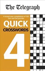 Telegraph Quick Crosswords 4 cena un informācija | Grāmatas par veselīgu dzīvesveidu un uzturu | 220.lv