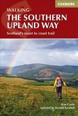 Southern Upland Way: Scotland's Coast to Coast trail 2nd Revised edition цена и информация | Книги о питании и здоровом образе жизни | 220.lv