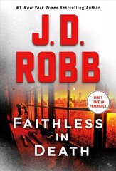 Faithless in Death: An Eve Dallas Novel цена и информация | Фантастика, фэнтези | 220.lv