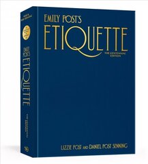 Emily Post's Etiquette, The Centennial Edition cena un informācija | Pašpalīdzības grāmatas | 220.lv