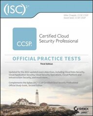 (ISC)2 CCSP Certified Cloud Security Professional Official Practice Tests, Third Edition 3rd Edition цена и информация | Книги по экономике | 220.lv