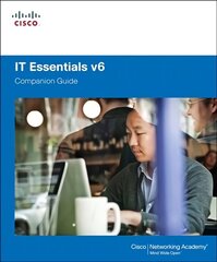 IT Essentials Companion Guide v6 6th edition цена и информация | Книги по экономике | 220.lv