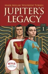 Jupiter's Legacy, Volume 1 (NETFLIX Edition) cena un informācija | Fantāzija, fantastikas grāmatas | 220.lv