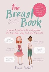Breast Book: A puberty guide with a difference - it's the when, why and how of breasts cena un informācija | Grāmatas pusaudžiem un jauniešiem | 220.lv