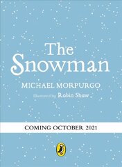 Snowman: A full-colour retelling of the classic cena un informācija | Grāmatas pusaudžiem un jauniešiem | 220.lv