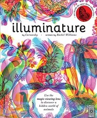 Illuminature: Discover 180 animals with your magic three colour lens cena un informācija | Grāmatas pusaudžiem un jauniešiem | 220.lv
