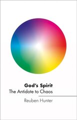 God's Spirit: The Antidote to Chaos цена и информация | Духовная литература | 220.lv