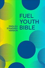 Holy Bible English Standard Version (ESV) Fuel Bible cena un informācija | Garīgā literatūra | 220.lv